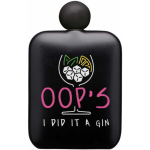 BarCraft Stainless Steel Slogan Hip Flask Black - Oops I Did It a Gin 140ml
